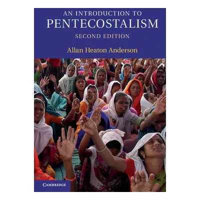 Intro to Pentecostalism
