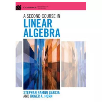 A Second Course in Linear Algebra