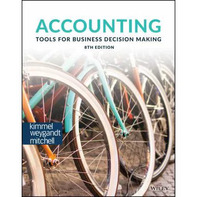 Accounting : Tools for Business Decision Making