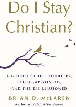 Do I Stay Christian?