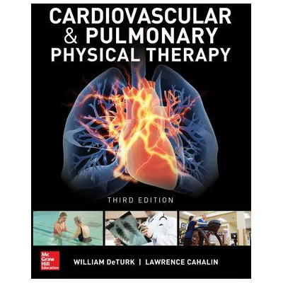 Cardiovascular and Pulmonary Physical Therapy, Third Edition