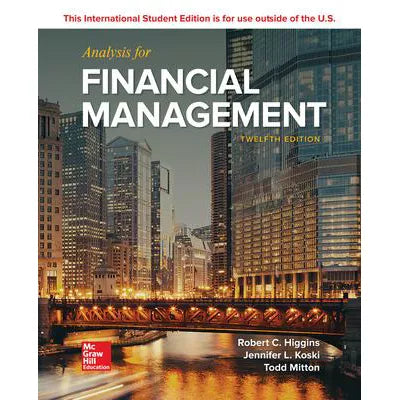 Analysis for Financial Management, International Ed.