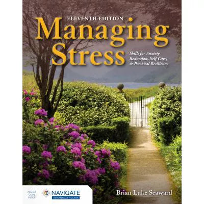 Managing Stress (w/Navigate Advantage Access Code)