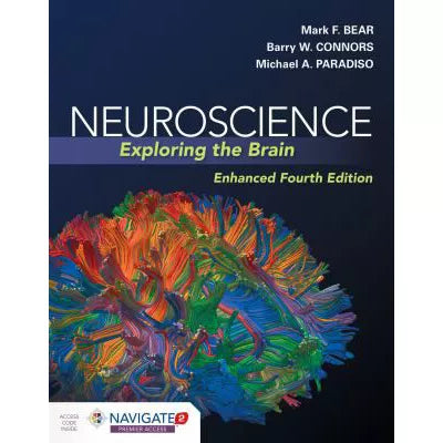 Neuroscience: Exploring the Brain, Enhanced Edition : Exploring the Brain, Enhanced Edition