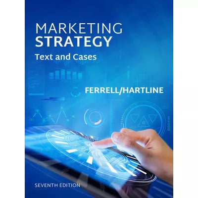 MindTap Marketing Strategy, 1 term (6 months) Instant Access for Ferrell/Hartline's Marketing Strategy