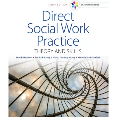 MindTap Social Work, 1 term (6 months) Instant Access for Hepworth/Rooney/Rooney/Strom-Gottfried's Empowerment Series: Direct Social Work Practice: Theory and Skills