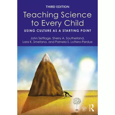 Teaching Science to Every Child : Using Culture as a Starting Point