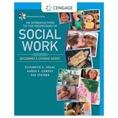 Empowerment Series: An Introduction to the Profession of Social Work