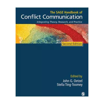 SAGE Handbook of Conflict Communication
