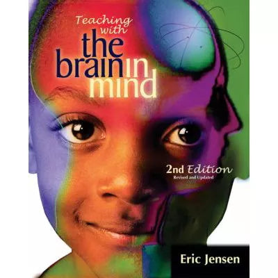 Teaching with the Brain in Mind