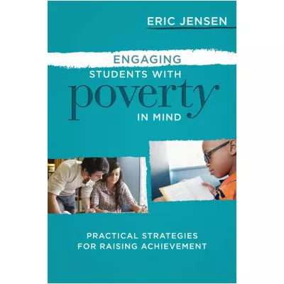 Engaging Students with Poverty in Mind : Practical Strategies for Raising Achievement