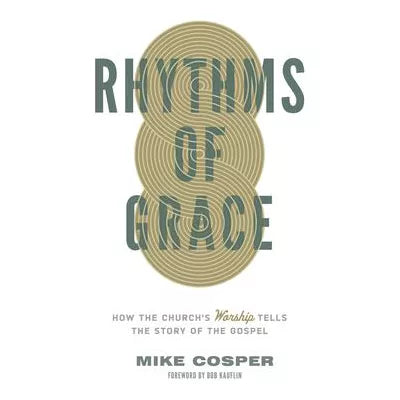 Rhythms of Grace