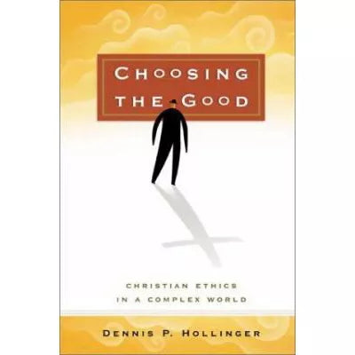 Choosing the Good