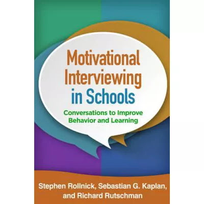 Motivational Interviewing in Schools