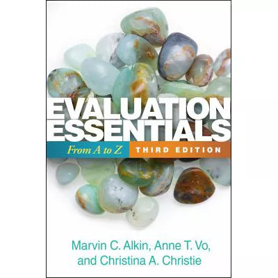 Evaluation Essentials: From A to Z