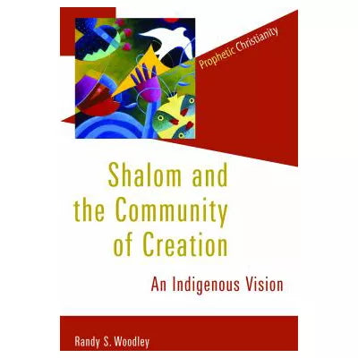 Shalom and the Community of Creation