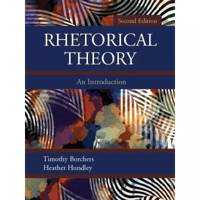 Rhetorical Theory