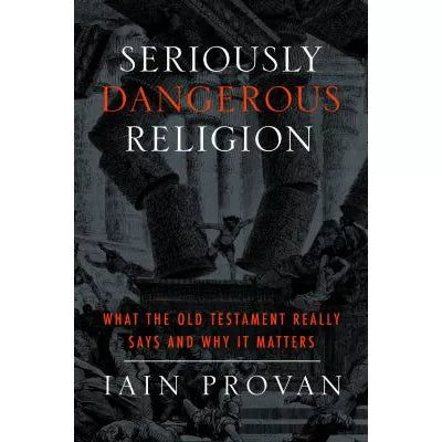 Seriously Dangerous Religion