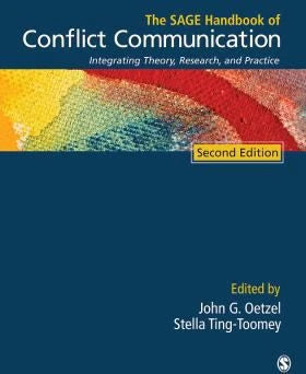 The SAGE Handbook of Conflict Communication