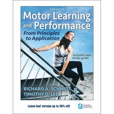 Motor Learning &amp; Performance (LL)(w/Web SG)