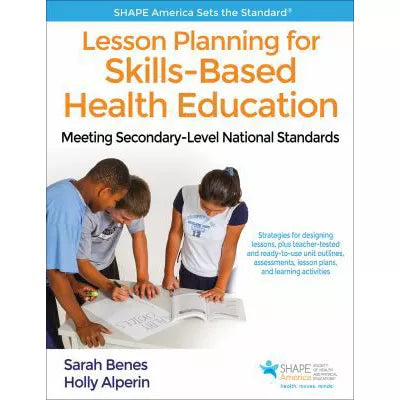 Lesson Planning for Skills-Based Health Education