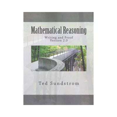 Mathematical Reasoning: Writing &amp; Proof Version 2.1