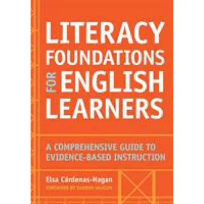 Literacy Foundations for English Learners