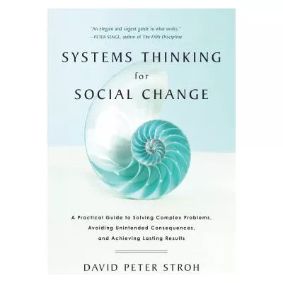 Systems Thinking For Social Change