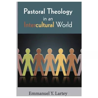 Pastoral Theology in an Intercultural World