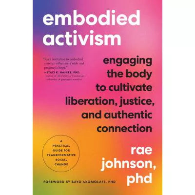 Embodied Activism