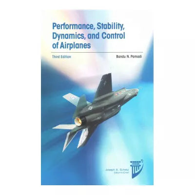 Performance, Stability, Dynamics, &amp; Control of Airplanes