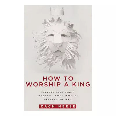 How to Worship a King