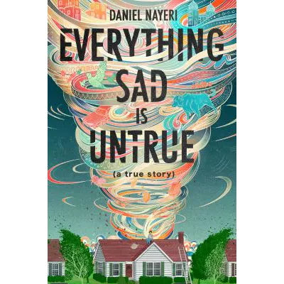 Everything Sad Is Untrue