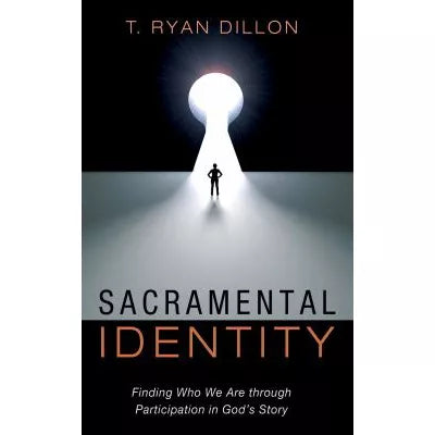 Sacramental Identity