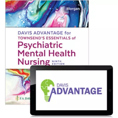 Davis Advantage for Townsends Essentials of Psychiatric Mental-Health Nursing