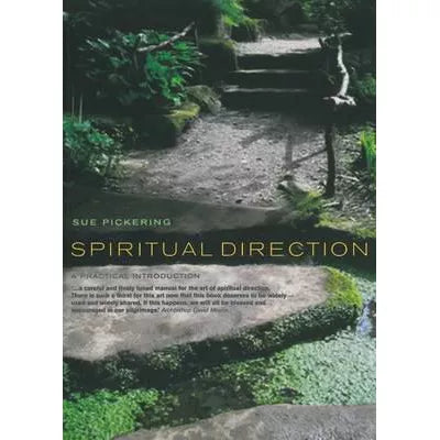 Spiritual Direction : A Practical Introduction