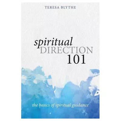 Spiritual Direction 101