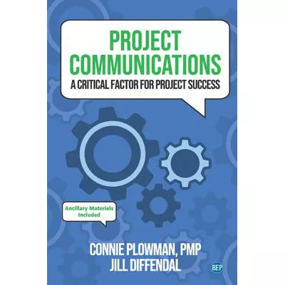 Project Communications: A Critical Factor for Project Success